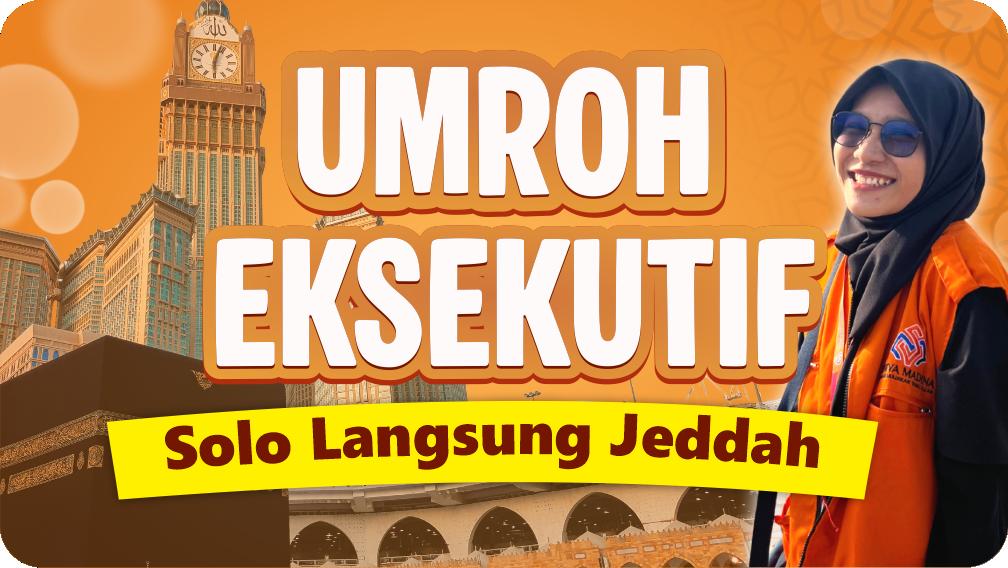 Umroh Eksekutif (Solo)
