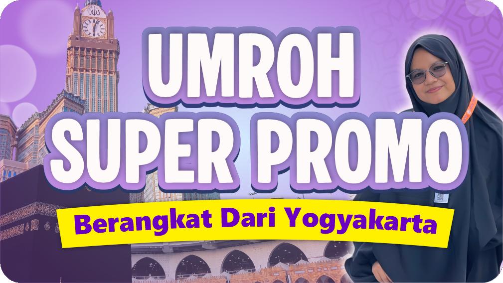 Umroh Super Promo (Yogyakarta)