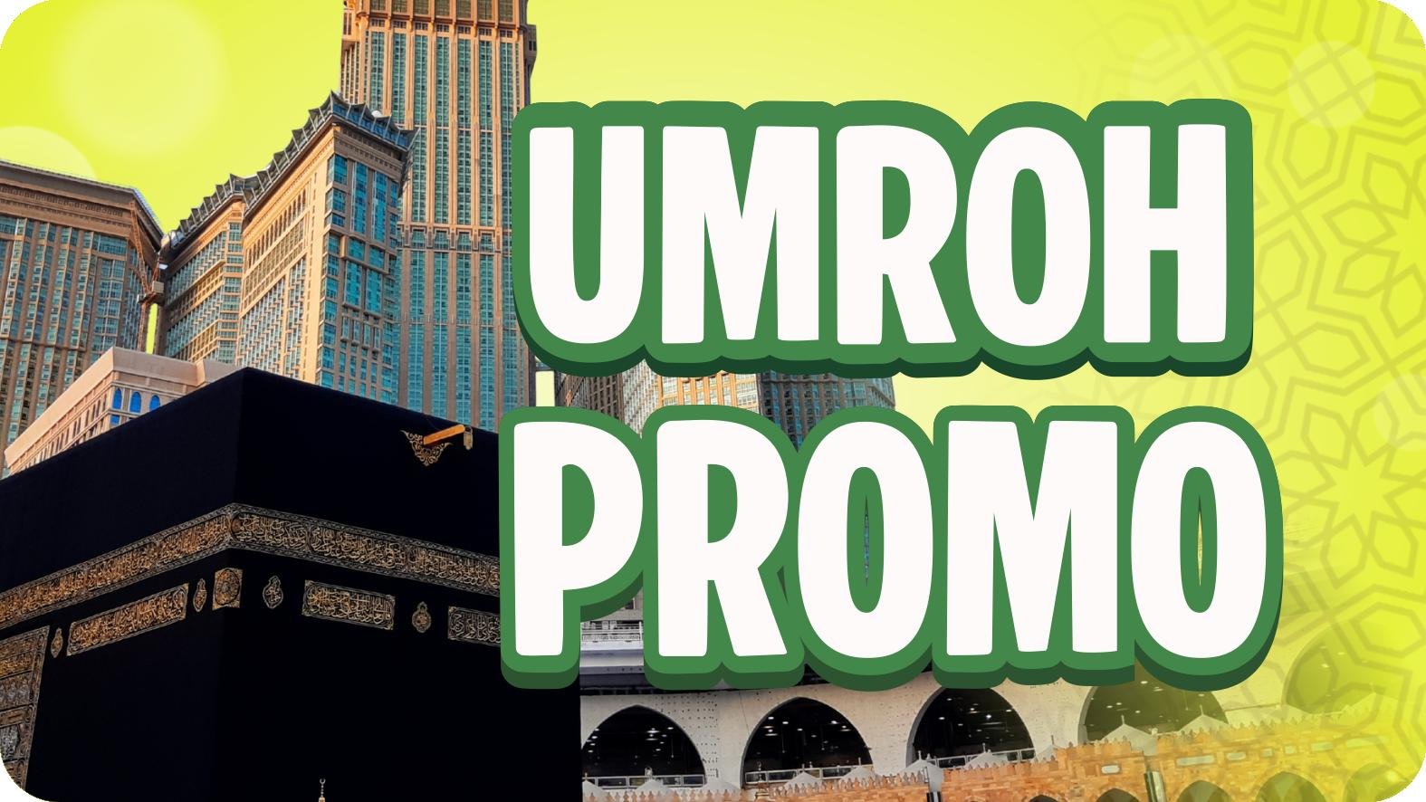 Umroh Promo 12 Hari (Surabaya)